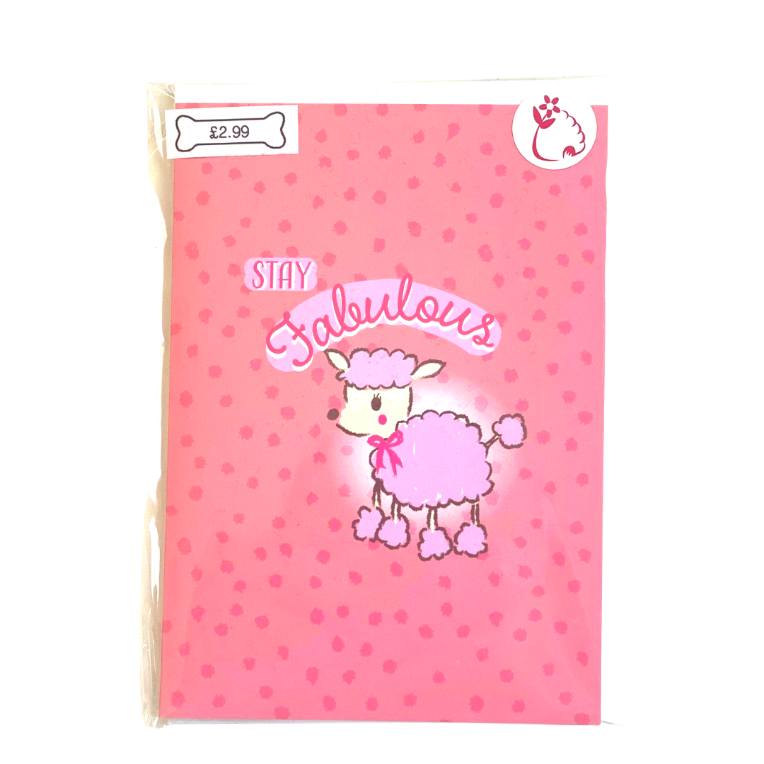 Greetings card - Stay Fabulous